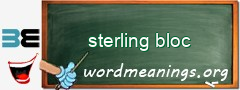 WordMeaning blackboard for sterling bloc